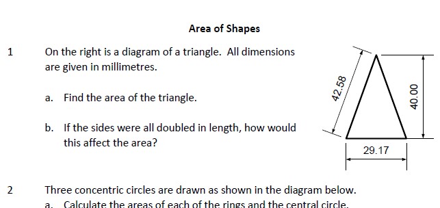 Some questions from less challenging to more challenging about the area of various shapes including triangles, circles, hexagons and trapeziums.  Also some work on forming expressions and scale.
